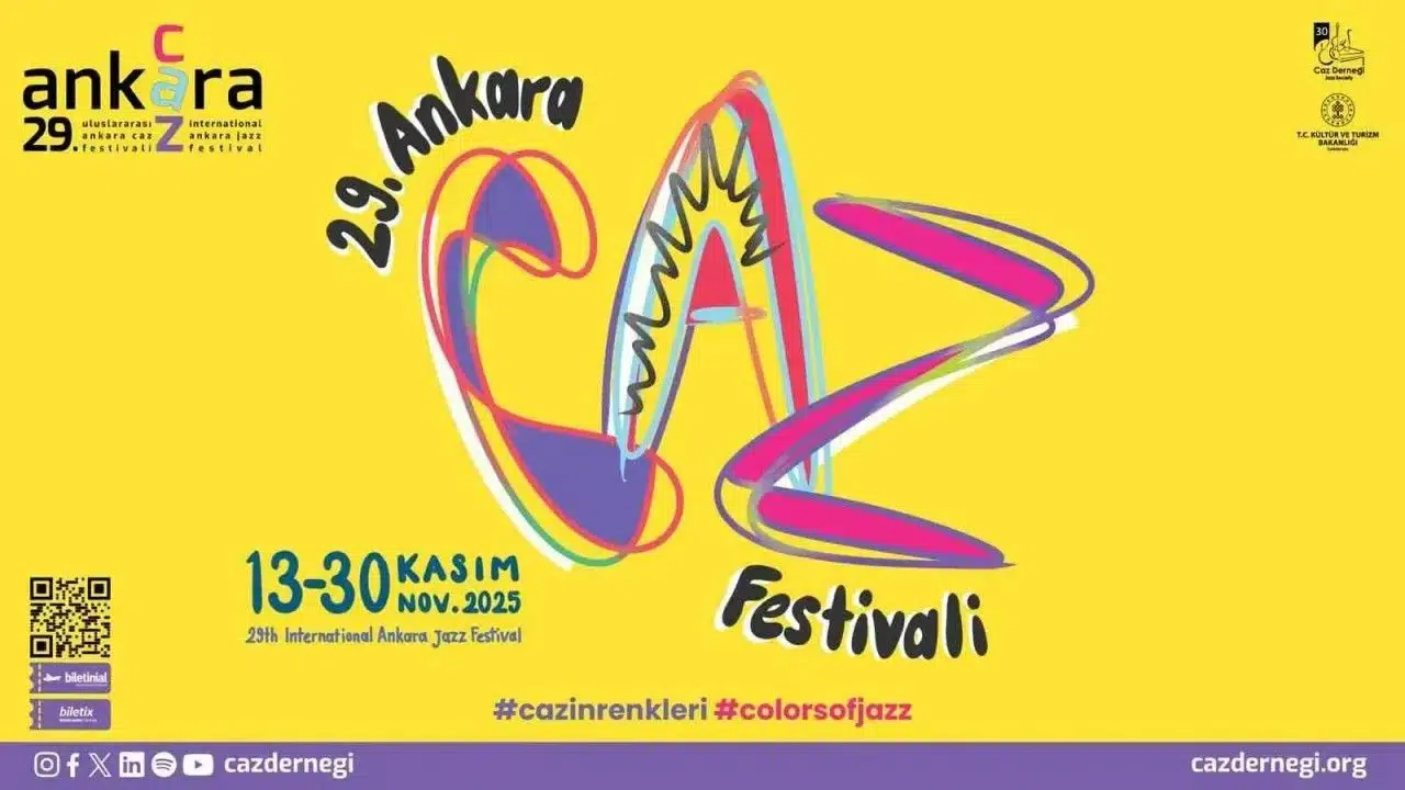 29. Uluslararası Ankara Caz Festivali Başlıyor! Dünyaca Ünlü Sanatçılar Başkentte Buluşacak