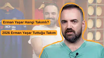 Erman Yaşar Hangi Takımlı? 2026 Erman Yaşar Tuttuğu Takım Erman Yaşar Hangi Takımı Tutuyor?