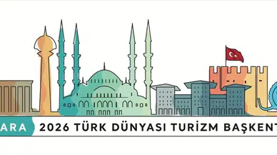 Ankara 2026’ya Hazır: “Türk Dünyası Turizm Başkenti” Etkinlik Takvimi ve Logo Tanıtıldı