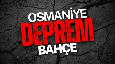 Türkiye Sallanmaya Devam Ediyor! Osmaniye Bahçe’de Deprem Oldu!