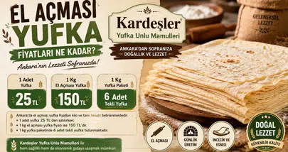 Ankara Perakende Yufka Nereden Alınır? +90 537 412 01 18 -El Açması Yufka Evde Nasıl Saklanır?
