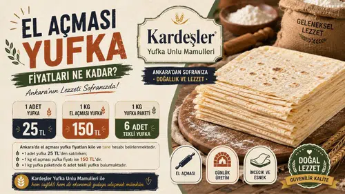 Ankara Yaş Yufka Nereden Alınır? +90 537 412 01 18 - Taze Yufka Ankara'da Nereden Alınır?