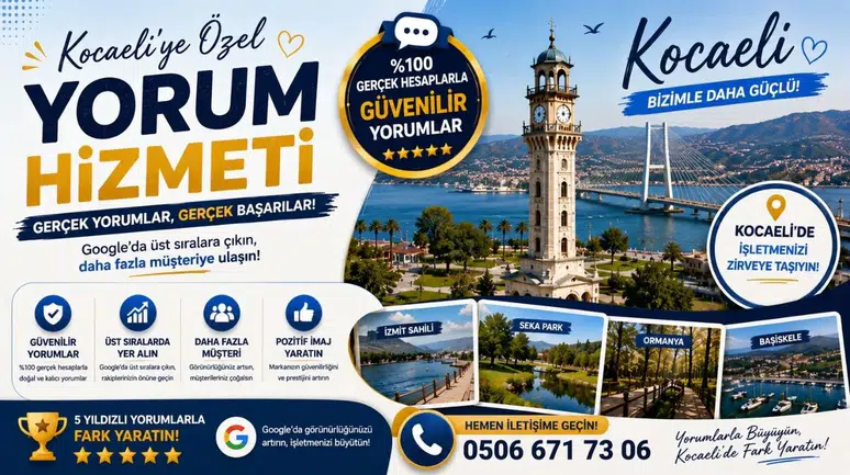 Kocaeli Google Harita Yorum Hizmeti Kimden Alınır? 0506 671 73 06